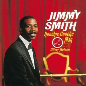 jimmy smith: hooche cooche man