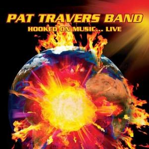 pat travers band: hooked on music ... live 1981