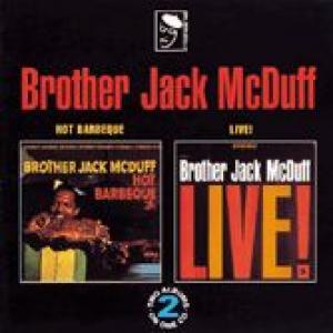 brother jack mcduff: hot barbeque / live!