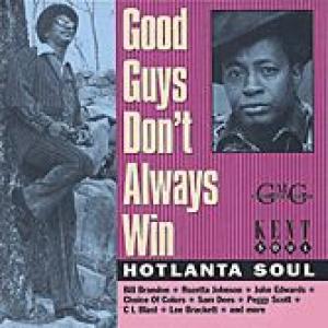 various: hotlanta soul - good guys don't always win
