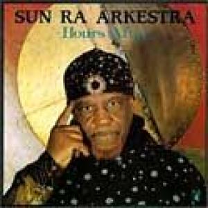 sun ra: hours after