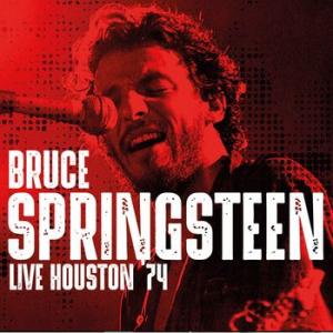 bruce springsteen: houston '74