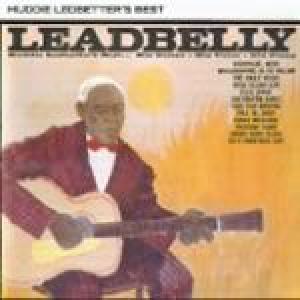leadbelly: huddie ledbetter's best