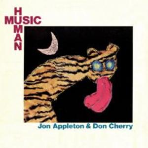 jon appleton & don cherry: human music