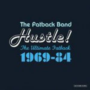 the fatback band: hustle! - the ultimate fatback
