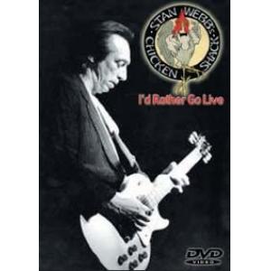 stan webb's chicken shack: i'd rather go live / ntsc format