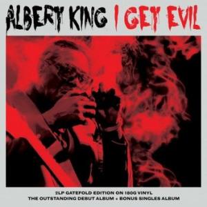 albert king: i get evil
