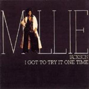 millie jackson: i got to try it one time