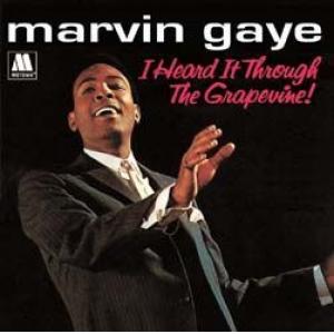 marvin gaye: i heard it through the grapevine
