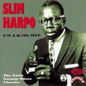 slim harpo: i'm a king bee