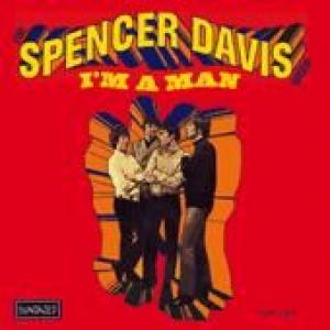 spencer davis group: i'm a man