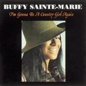 buffy sainte-marie: i'm gonna be a country girl again