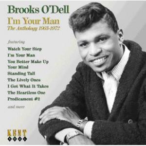 brooks o' dell: i' m your man - the anthology 1963-1972