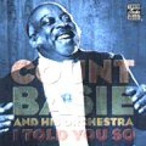 count basie and his orchestra: i told you so