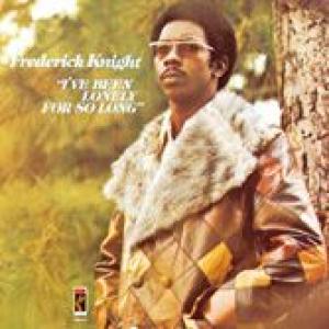 frederick knight: i've been lonely for so long
