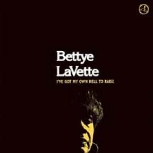 bettye lavette: i've got my own hell to raise
