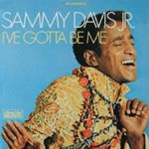 sammy davis jr: i've gotta be me 
