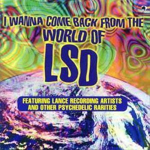 various: i wanna come back from the world of lsd