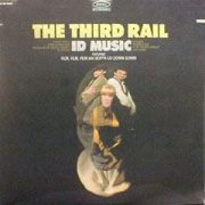 third rail: id music