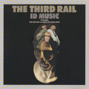 the third rail: id music