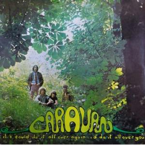 caravan: if i could do it all over again, i 'd do it all over you