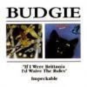 budgie: if i were britania i'd waive t