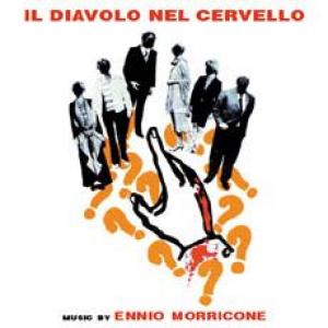 ennio morricone: il diavolo nel cervello o.s.t.