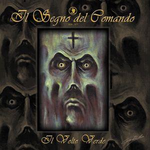 il sengo del comando: il volto verde