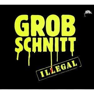 grobschnitt: illegal