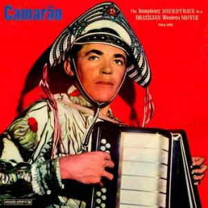 camarao: imaginary soundtrack to a brazilian western movie 1964-1974