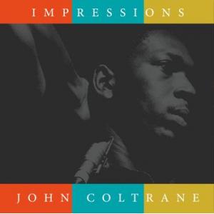 john coltrane: impressions