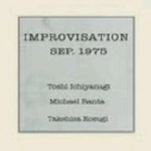 toshi ichiyanagi/michael ranta / takehisa kosugi: improvisation sep. 1978