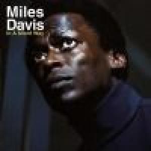 miles davis: in a silent way