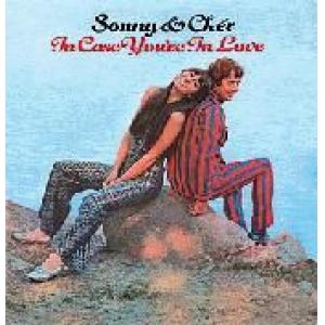 sonny & cher: in case you're in love