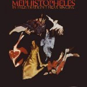 mephistopheles: in frustration i hear singing