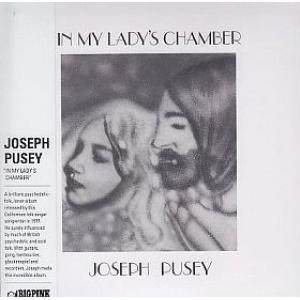 joseph pusey: in my lady's chamber