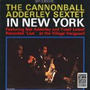 cannonball adderley sextet: in new york