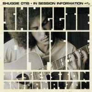 shuggie otis: In Session Information