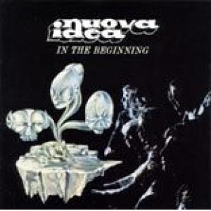 nuova idea: in the beginning