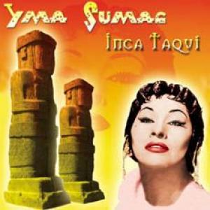 yma sumac: inca taqui