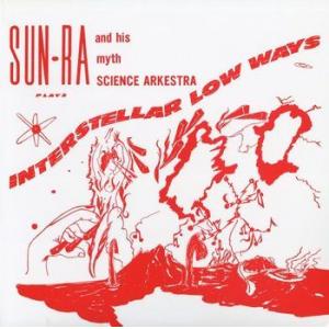 sun ra: interstellar low ways (180g)