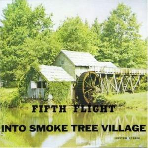 fifth flight: into smoke tree village