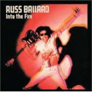 russ ballard & the barnet dogs: into the fire