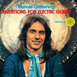 manuel goettsching: inventions for electric guitar