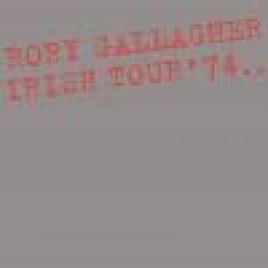 rory gallagher: irish tour '74 =remast=