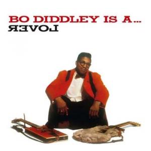 bo diddley: is a lover