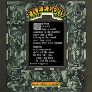 freedom: is more than a word