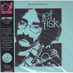 jef fisk: it's all rootbeer / for sam