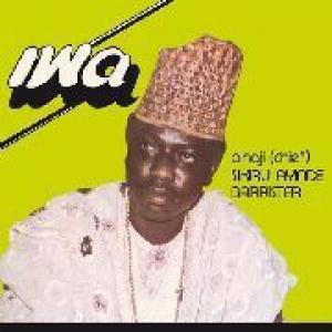 alhaji (chief) sikiru ayinde barrister and his supreme fuji commanders: iwa