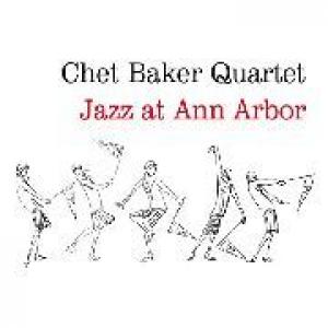 chet baker quartet: jazz at ann arbor